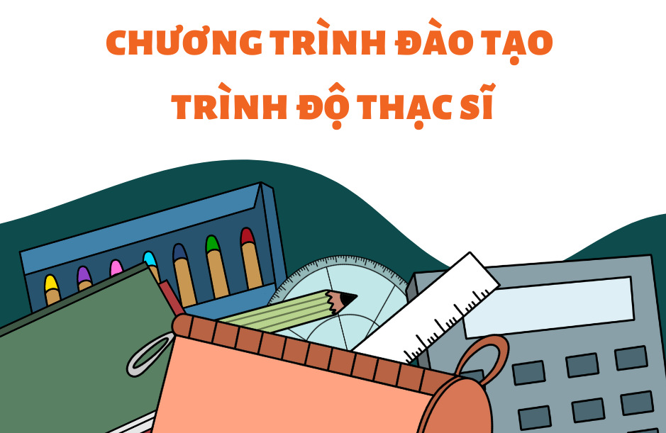 Chương trình đào tạo Thạc sĩ